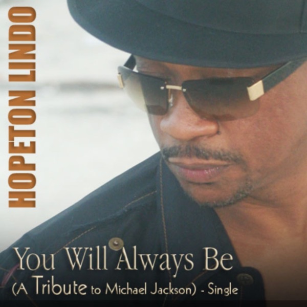You Will Always Be (A Tribute to Michael Jackson) - Single