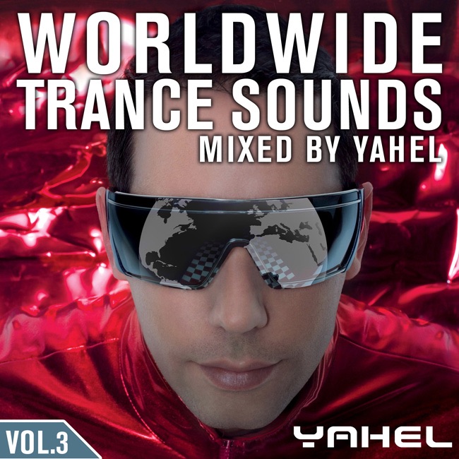 Обложка альбома «Worldwide Trance Sounds, Vol. 3» — Yahel