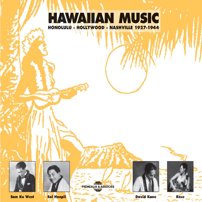 Hawaiian Music (Honolulu Hollywood Nashville 1927-1944)