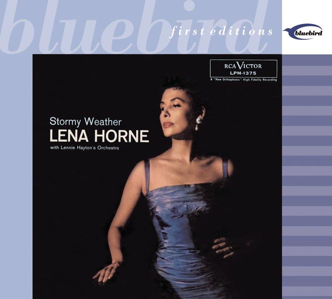 Обложка альбома «Stormy Weather (Remastered)» — Lena Horne