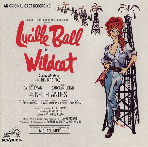 Обложка альбома «Wildcat (Original 1960 Broadway Cast)» — Cy Coleman, Carolyn Leigh, Lucille Ball, Paula Stewart & Keith Andes