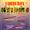 Corduroy Celebration - Various Artists