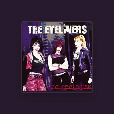Listen to The Eyeliners, watch music videos, read bio, see tour dates & more!