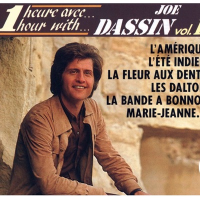 Une heure avec Joe Dassin, vol. 1 - Joe Dassin