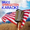 Bruce Springsteen Karaoke