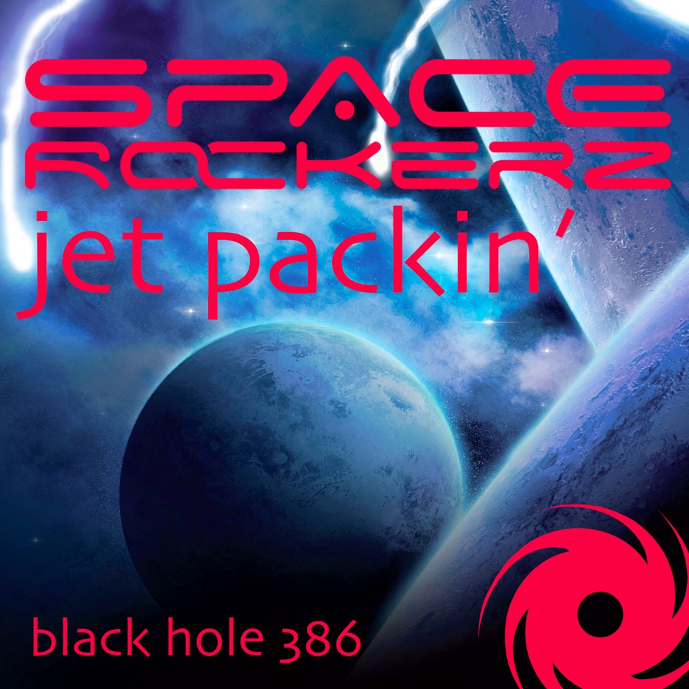 Обложка альбома «Jet Packin' - EP - Single» — Space Rockerz