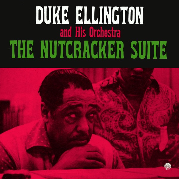 The Nutcracker Suite (Remastered)
