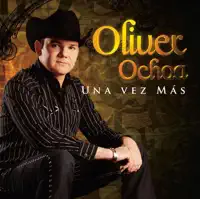 Hoy Te Propongo — Oliver Ochoa
