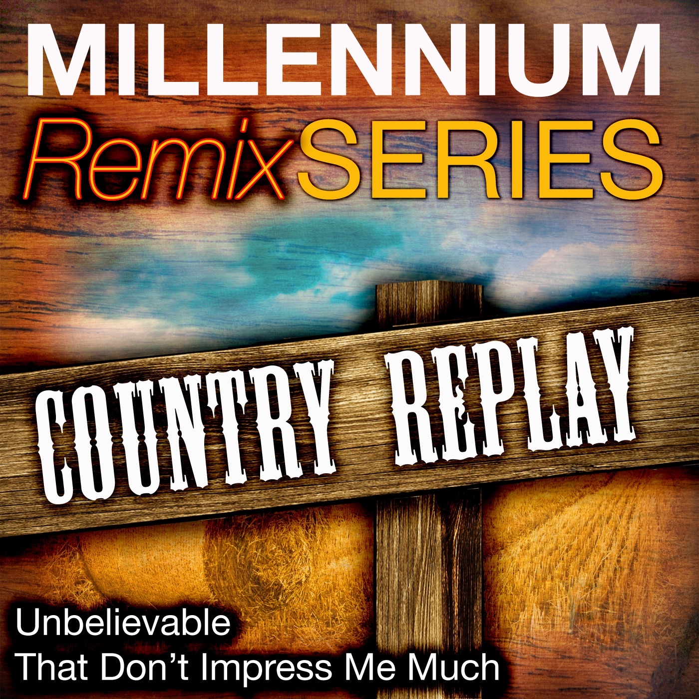 Millennium Remix Series - Country Replay