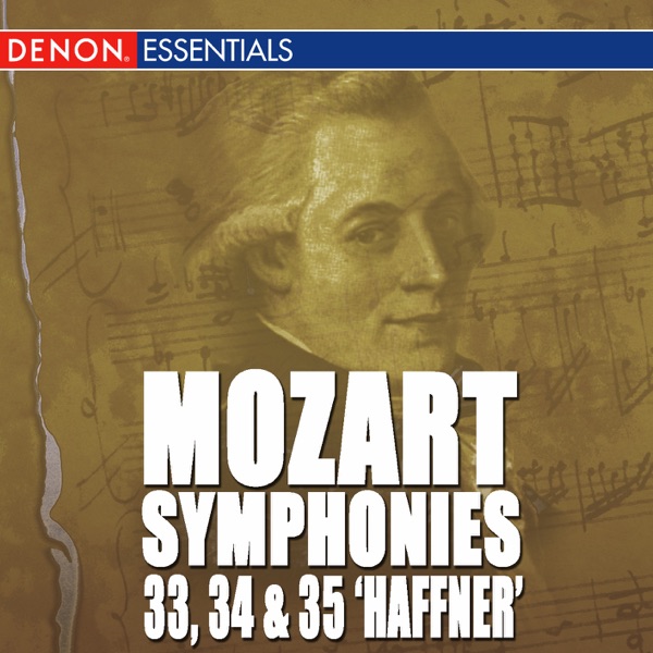 Mozart: Symphonies Nos. 33, 34 & 35 "Haffner"