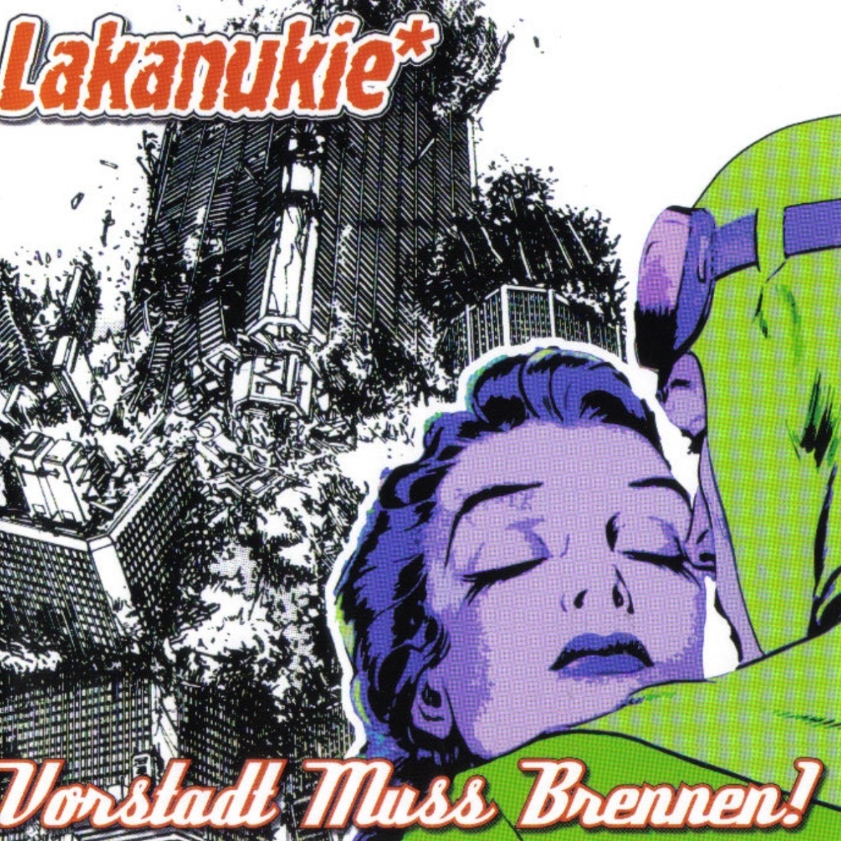 Vorstadt muss brennen!