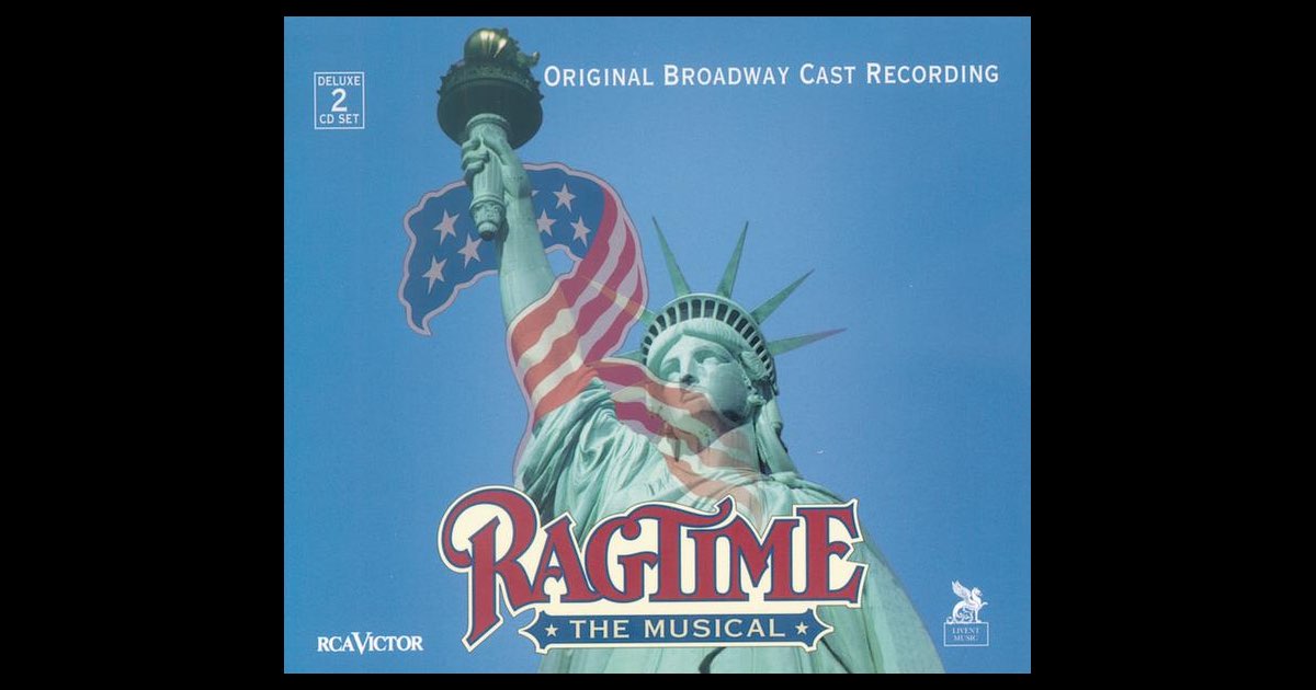 Ragtime: The Musical (Original Broadway Cast Recording)l
