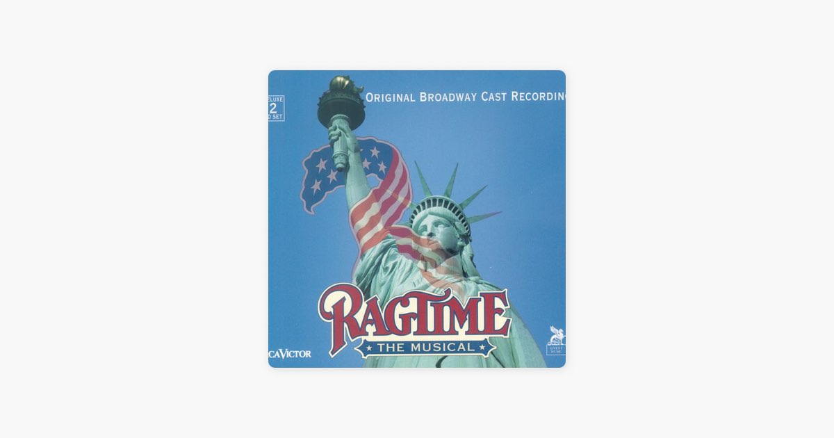 ‎Ragtime: The Musical (Original Broadway Cast Recording)l - Album by ...