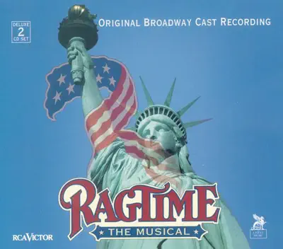 Listen to Ragtime: The Musical (Original Broadway Cast Recording)l by Original Broadway Cast of Ragtime: The Musical