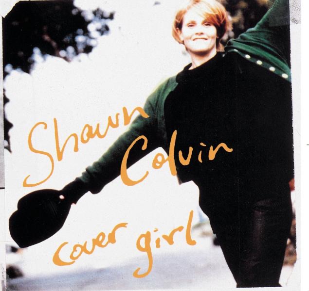 Обложка альбома «Cover Girl» — Shawn Colvin