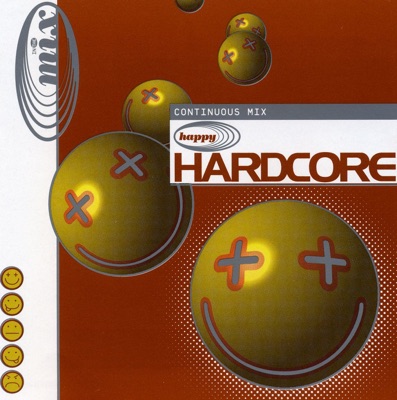 In the Mix - Happy Hardcore