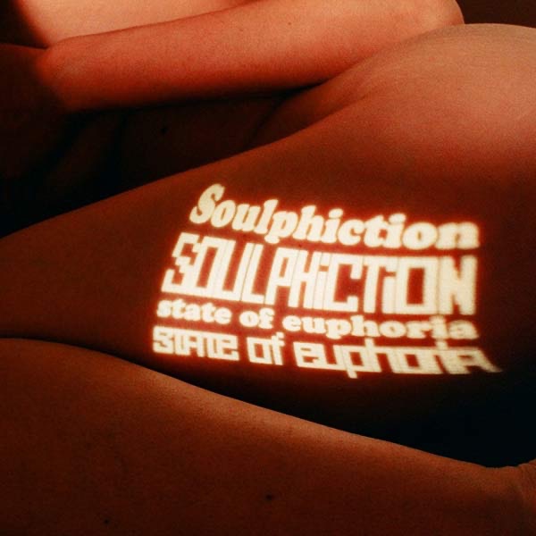 Обложка альбома «State of Euphoria» — Soulphiction