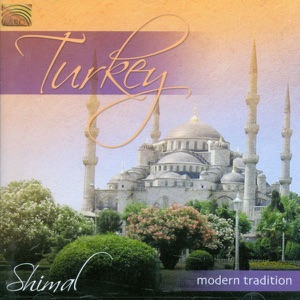 Turkey - Modern Tradition