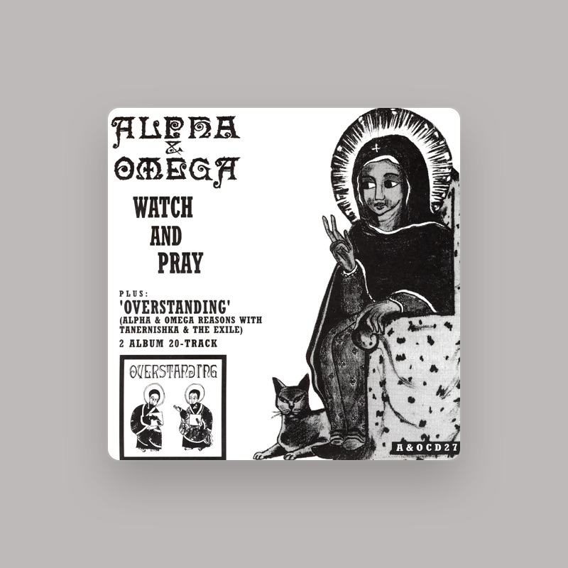 Alpha & Omega