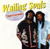 Souvenir from Jamaica - Wailing Souls