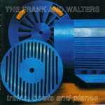 The Frank & Walters - Happy Busman