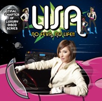 NO FEVA, NO LIFE!! - LISA