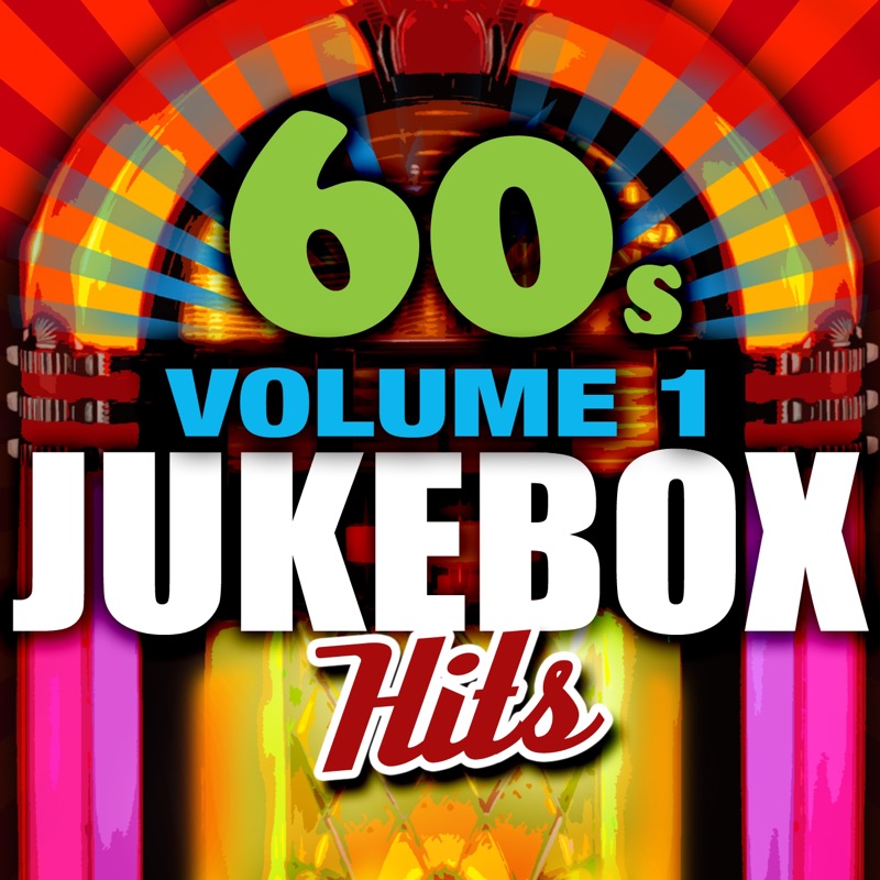 60's Jukebox Hits - Vol. 1 (Re-Recorded Versions)