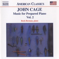 American Classics: Cage - Music for Prepared Piano, Vol. 2 - Boris Berman