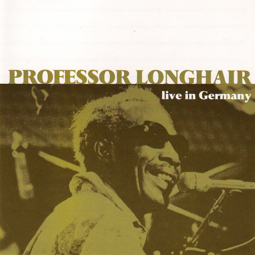 Обложка альбома «Live In Germany» — Professor Longhair