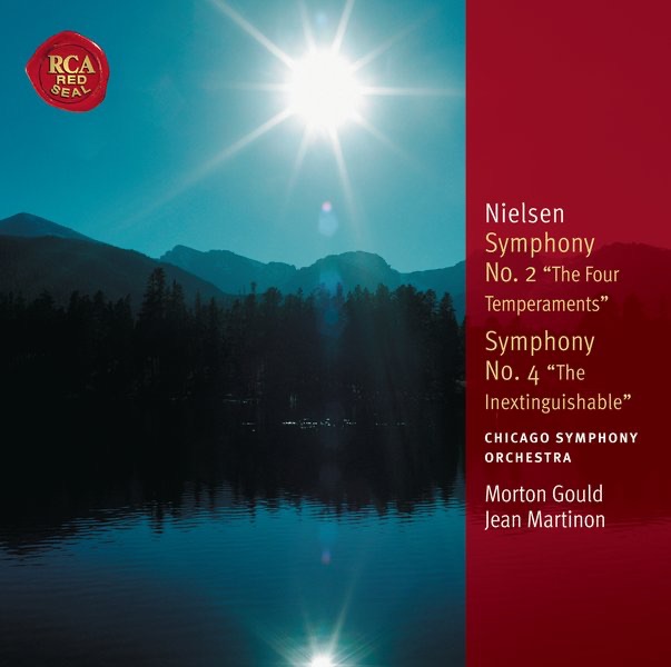 Обложка альбома «Nielsen: Symphony No. 2 "The Four Temperaments" & Symphony No. 4 "Inextinguishable"» — Jean Martinon, Morton Gould, Chicago Symphony Orchestra & James Galway