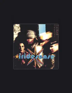 聆聽 Iridesense、觀看音樂影片、閱讀小傳、查看巡演日期等！