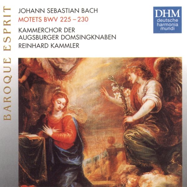 Обложка альбома «Bach, J.S.: Motets, BWV 225-230» — Reinhard Kammler & Kammerchor der Augsburger Domsingknaben