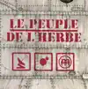 Le Peuple de l'Herbe - Riddim Collision