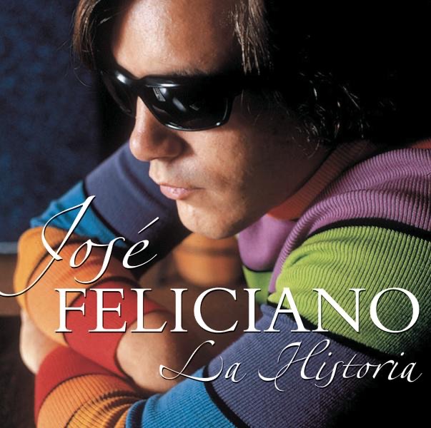Обложка альбома «La Historia de Jose Feliciano» — José Feliciano