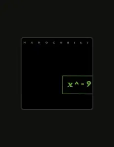 Escucha a Nanochrist, mira vídeos musicales, lee la biografía, consulta fechas de giras y mucho más.
