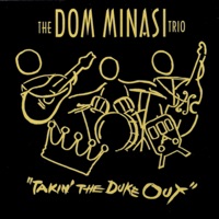 Takin' the Duke Out - Dom Minasi
