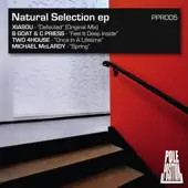 Listen to Natural Selection EP by Xiasou, Billy Goat, Christian Priess, Two 4House & Michael McLardy