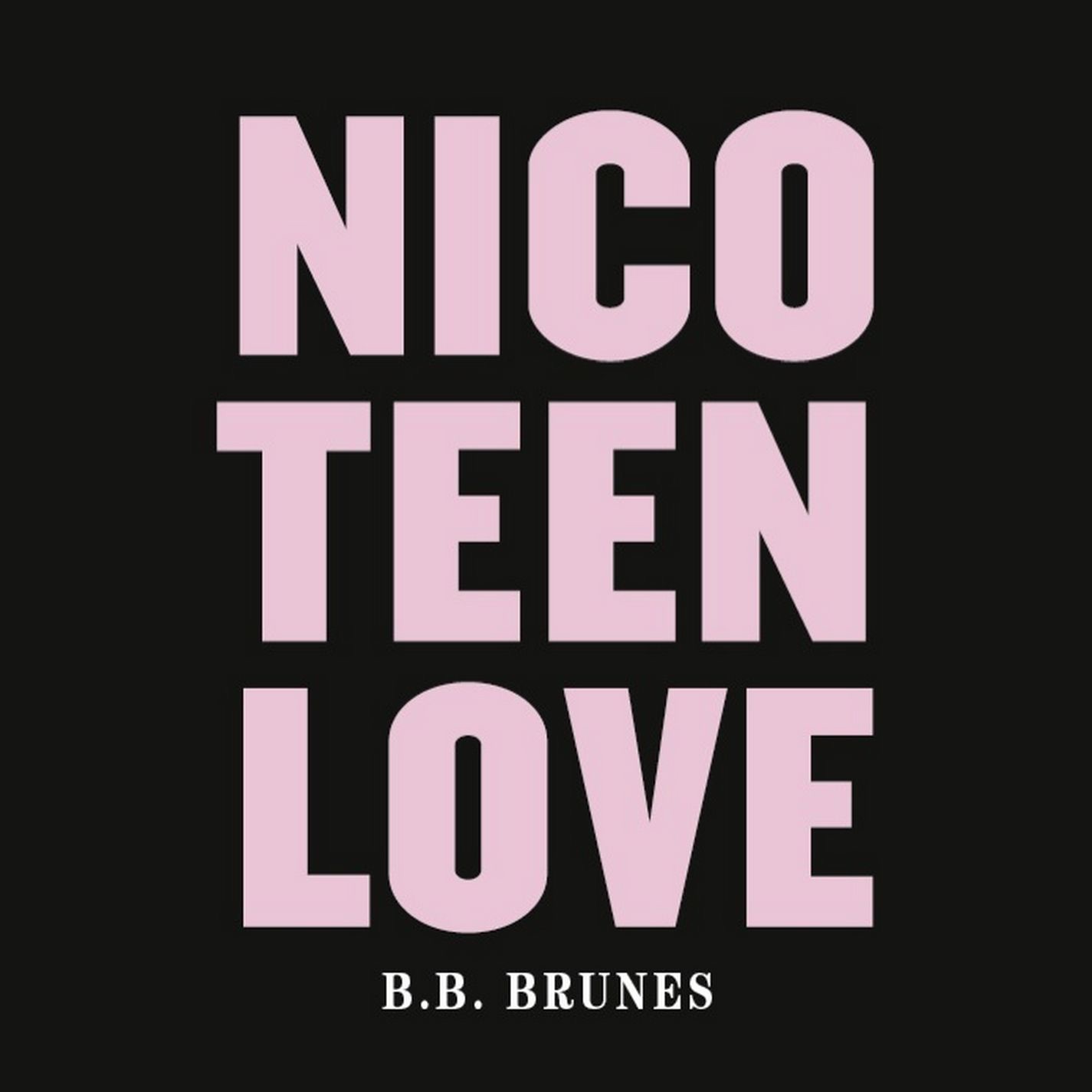 Nico Teen Love - Single
