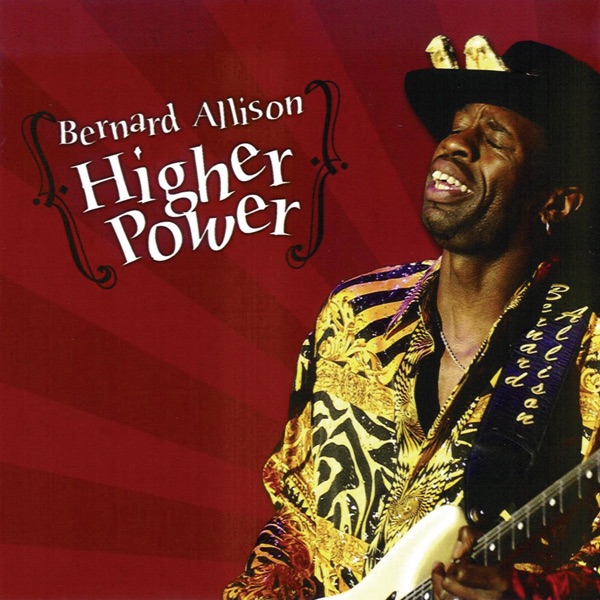 Обложка альбома «Higher Power» — Bernard Allison