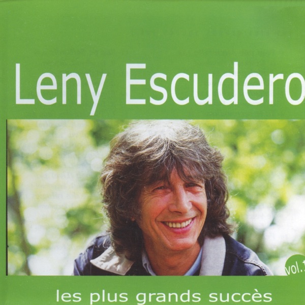 Les plus grands succès, vol. 1 : Leny Escudero artwork