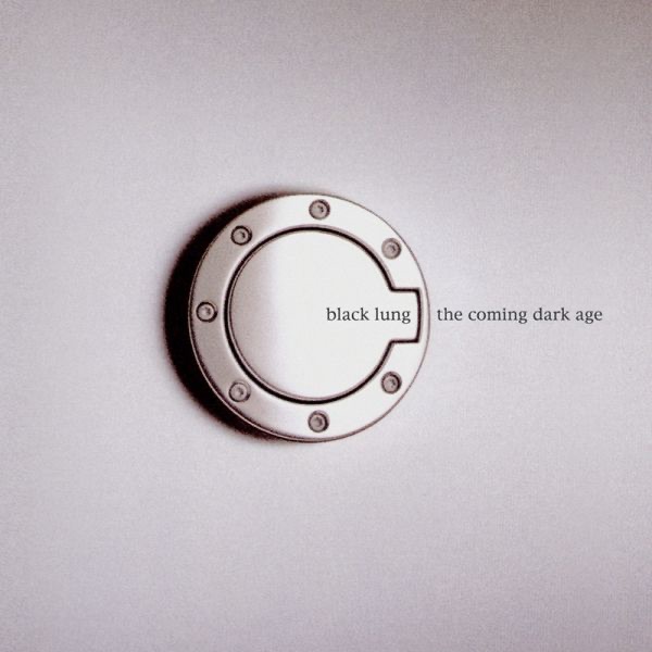 Обложка альбома «The Coming Dark Age» — Black Lung