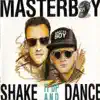 Masterboy - Shake It Up and Dance (Single Version)