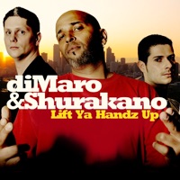 Lift Ya Handz Up - EP - diMaro & Shurakano
