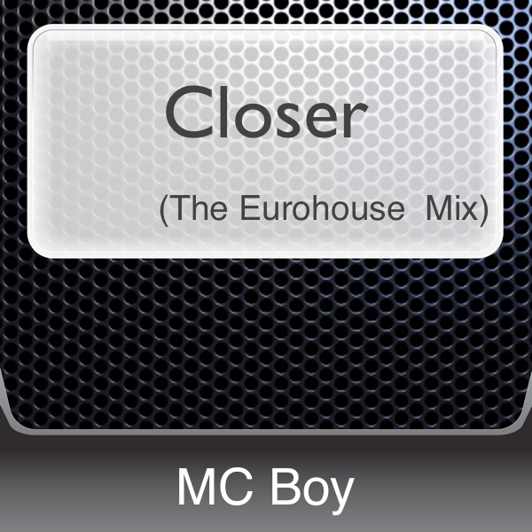 Closer (Dance Remix) - Single