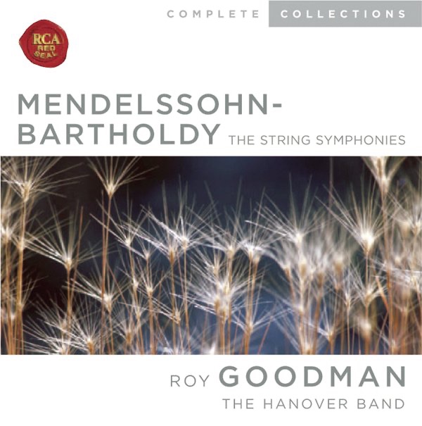 Обложка альбома «Mendelssohn: The String Symphonies» — Roy Goodman & Hanover Band