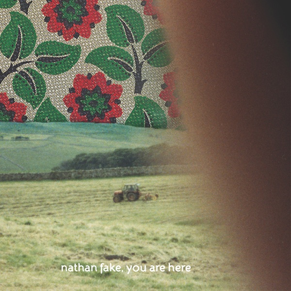 Обложка альбома «You Are Here - EP» — Nathan Fake