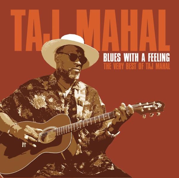 Blues With a Feeling - Taj Mahal