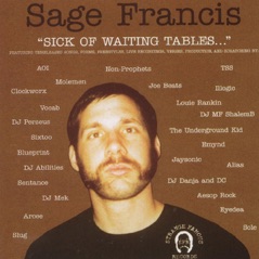 Sick of Waiting Tables