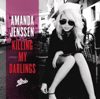 Amanda Jenssen - Killing My Darlings bild