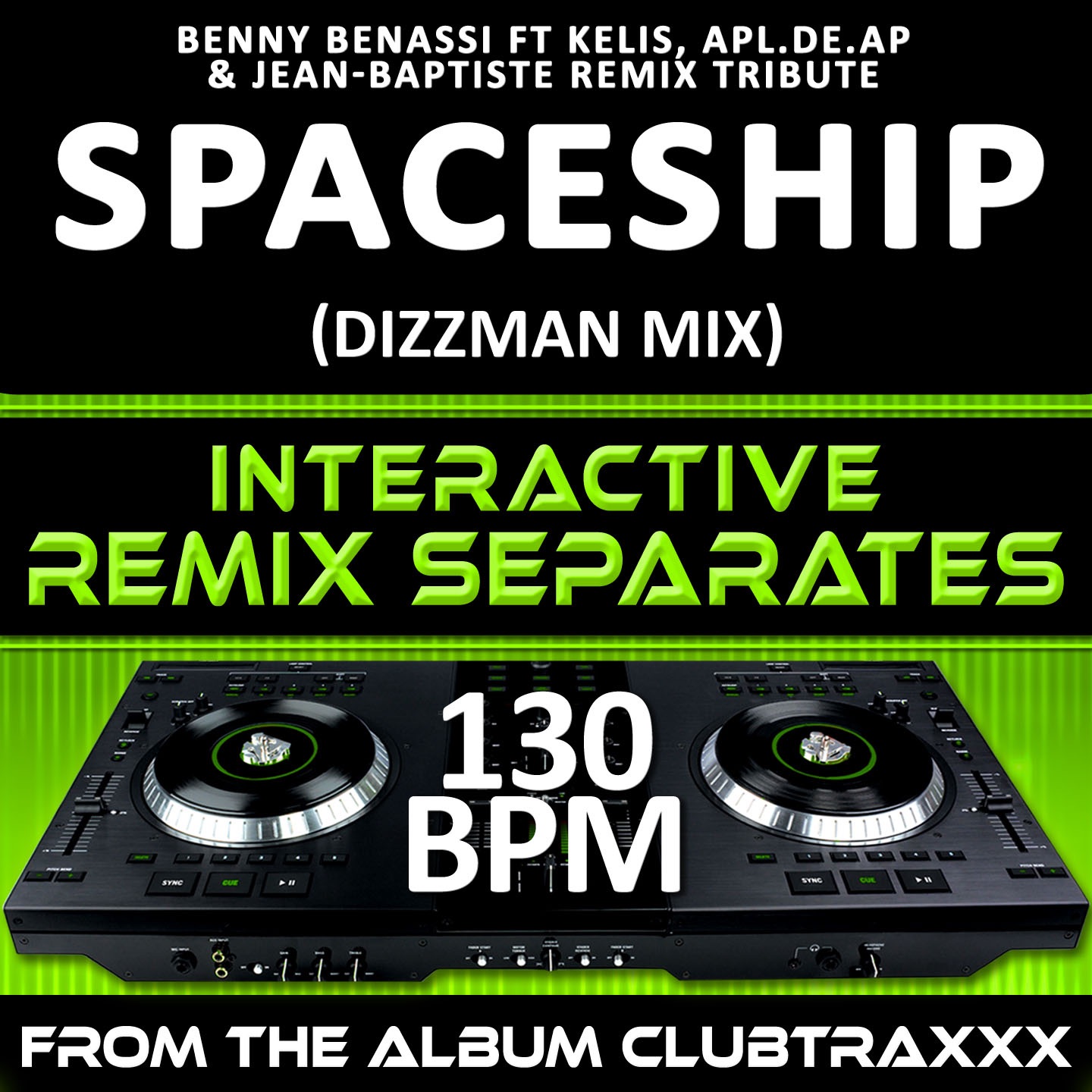 Spaceship (130 BPM Interactive Remix Separates) - EP